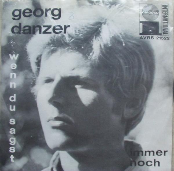 Album cover art for "Wenn du sagst (Es ist aus)" by Georg Danzer