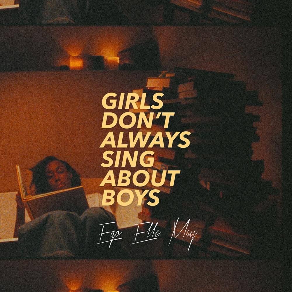 Album cover art for "Girls Don’t Always Sing About Boys" by Ego Ella May