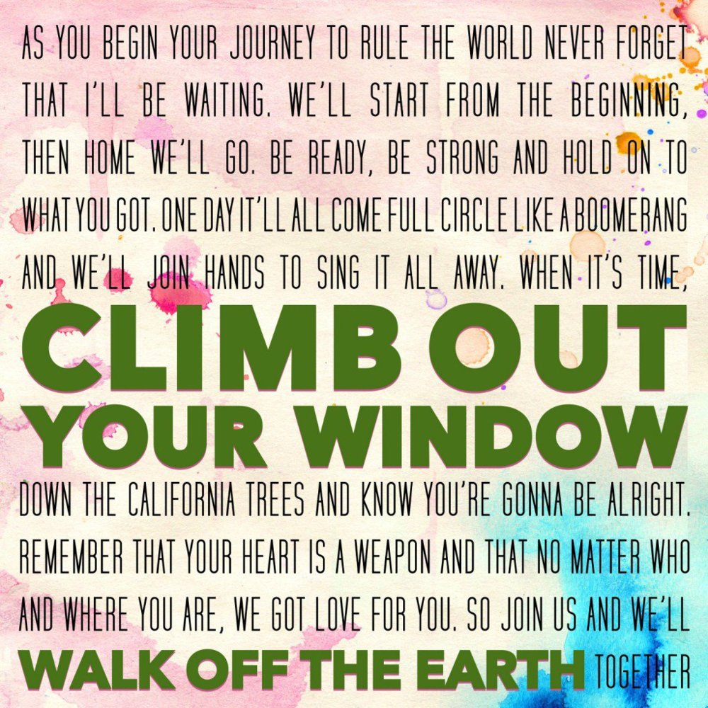 Album cover art for "Climb Out Your Window" by Walk off the Earth