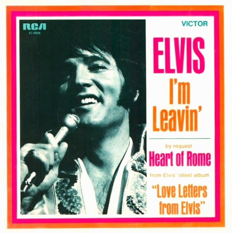 Album cover art for "I’m  Leavin’" by Elvis Presley