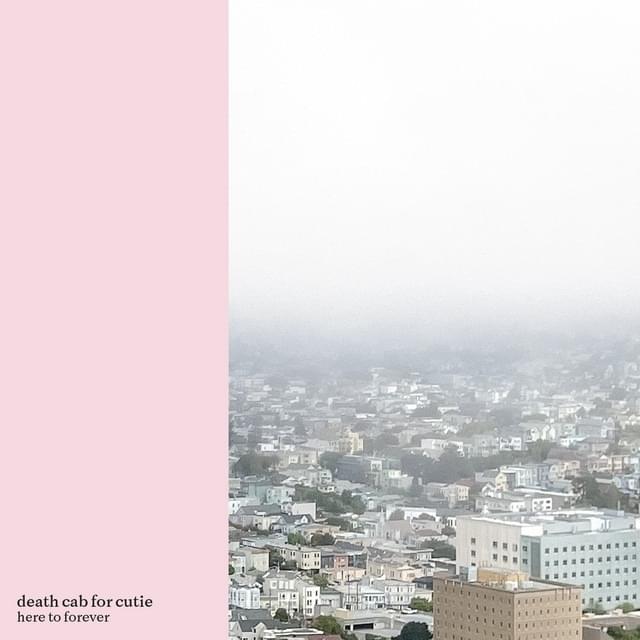 Album cover art for "Here to Forever" by Death Cab for Cutie