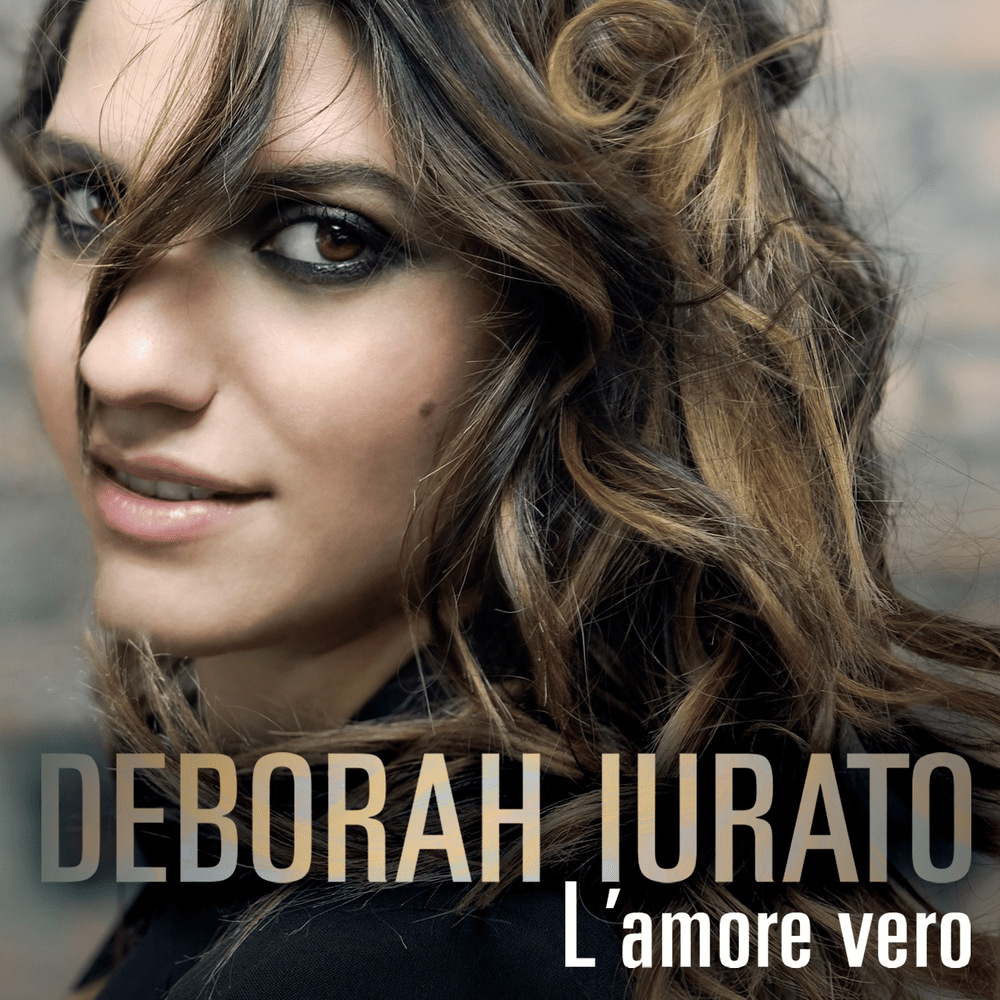 L’amore vero by Deborah Iurato