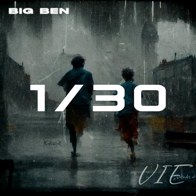 Album cover art for "1/30 - Vie" by Big Ben