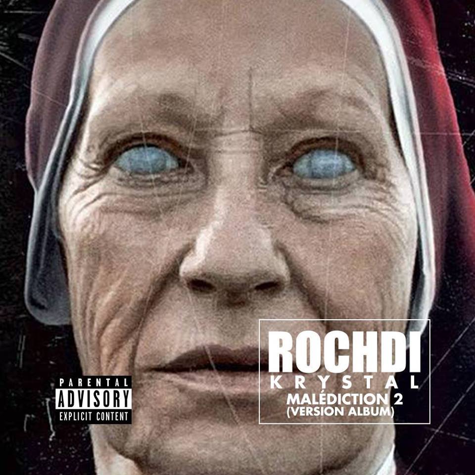Album cover art for "Malédiction 2" by Rochdi