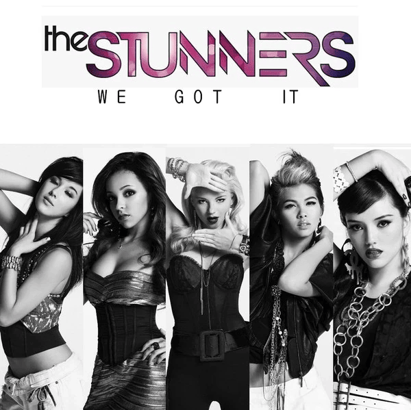 We Got It by The Stunners