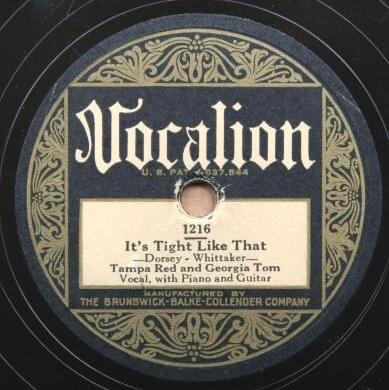 Album cover art for "It’s Tight Like That" by Tampa Red & Georgia Tom