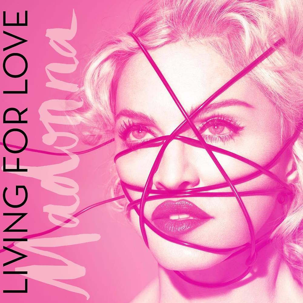 Album cover art for "Living For Love" by Madonna