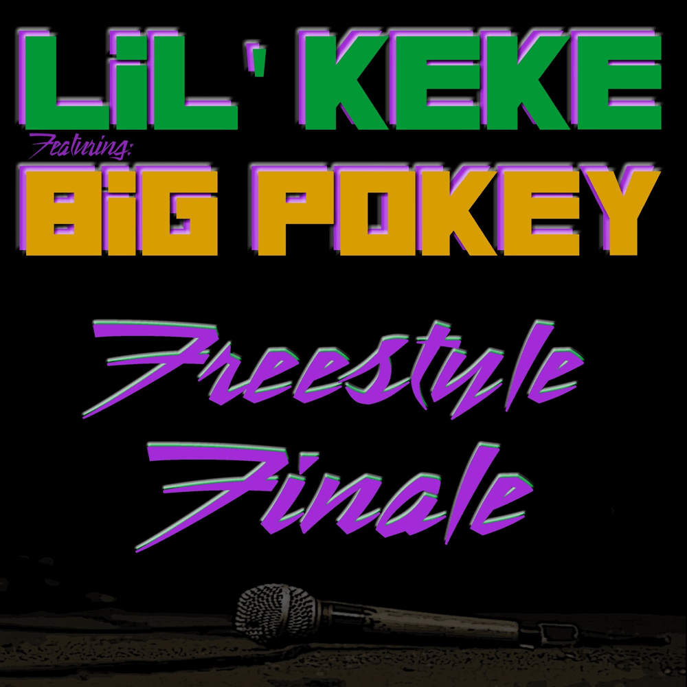 Album cover art for "Freestyle Finale" by Lil’ Keke