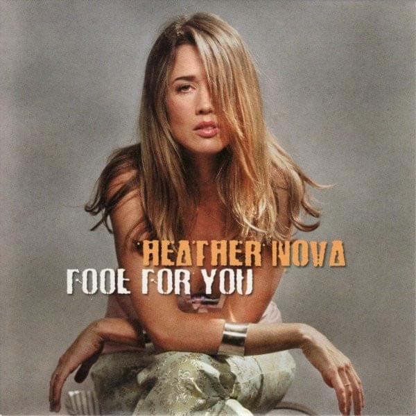 Album cover art for "Fool for You" by Heather Nova