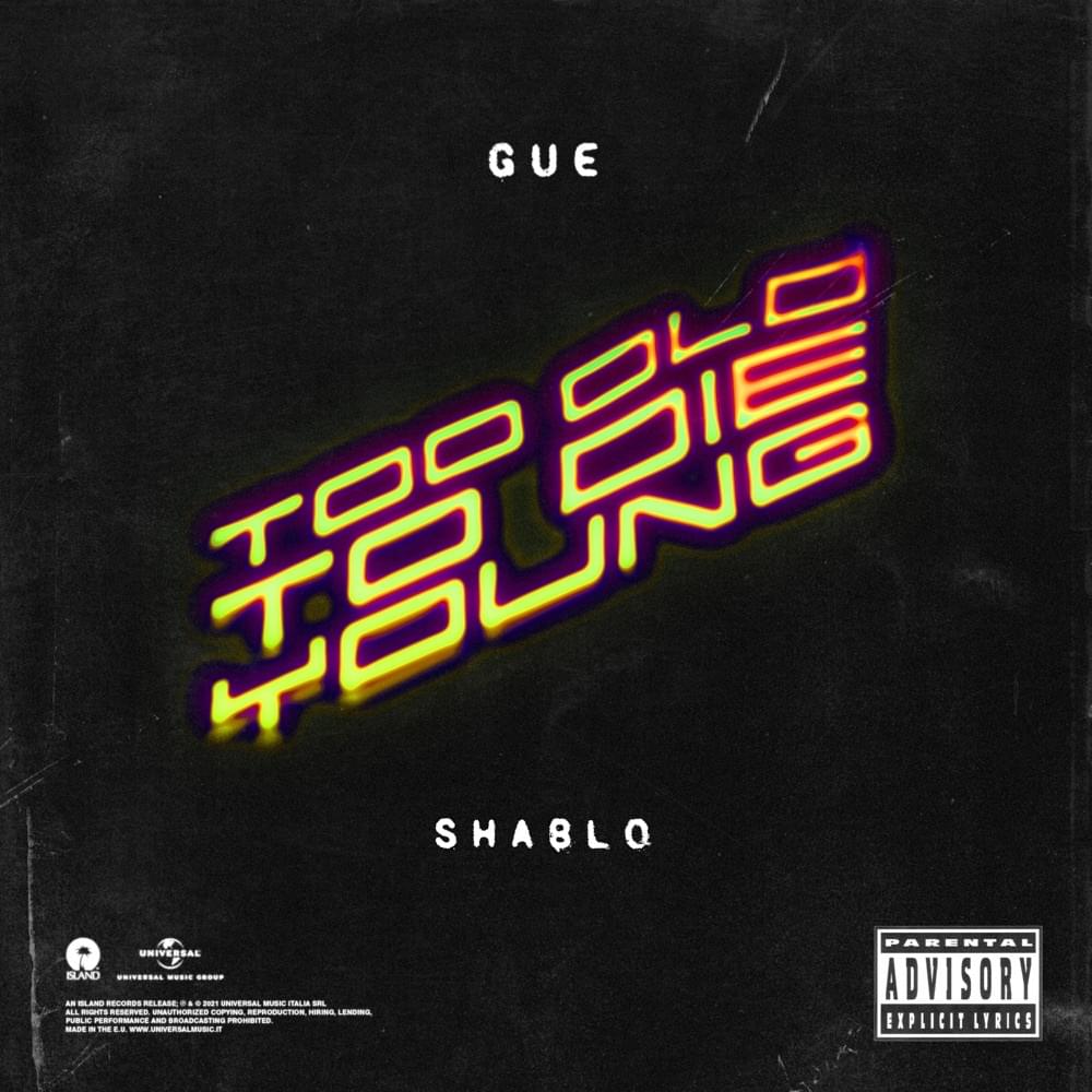 Album cover art for "Too Old To Die Young" by Guè