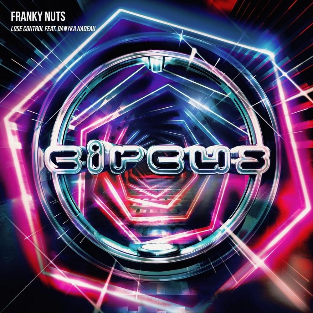 Album cover art for "Lose Control" by Franky Nuts & Danyka Nadeau