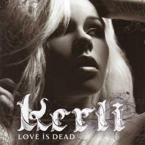 Album cover art for "Love is Dead" by Kerli