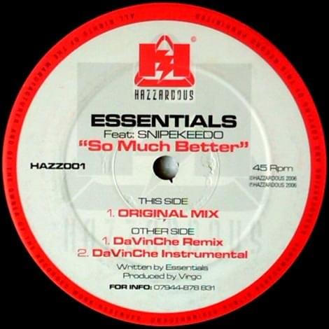 So Much Better by Essentials Crew