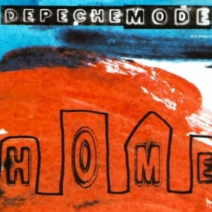 Album cover art for "Home [Radio Version]" by Depeche Mode
