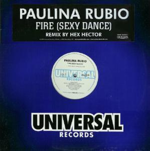 Album cover art for "Fire (Sexy Dance)" by Paulina Rubio