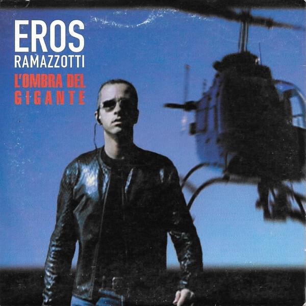 Album cover art for "L’ombra del Gigante" by Eros Ramazzotti