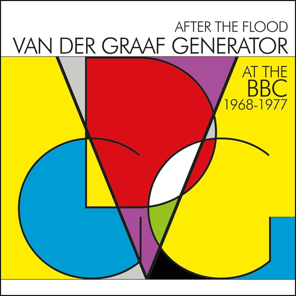 Cover image for After the Flood - Van der Graaf Generator at the BBC 1968-1977
