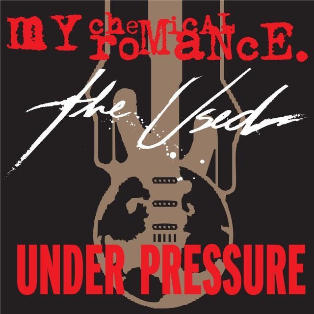 Album cover art for "Under Pressure" by My Chemical Romance & The Used