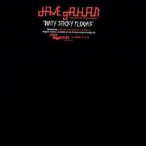 Album cover art for "Dirty Sticky Floors [Dirty Club Mix]" by Dave Gahan