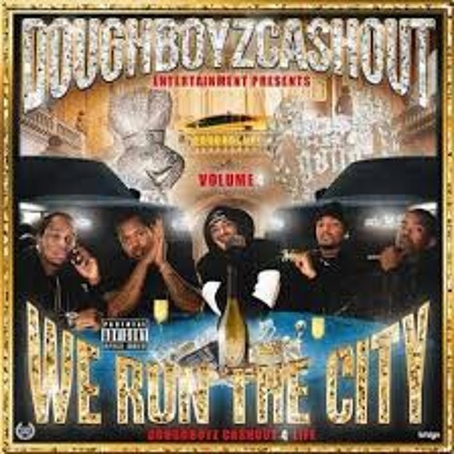 Album cover art for "Boss The Fuck Up" by Doughboyz Cashout