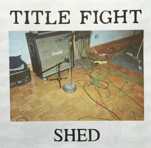 Album cover art for "Shed" by Title Fight