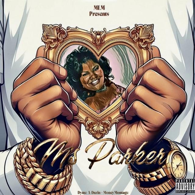 Album cover art for "Ms. Parker" by Dyme-A-Duzin
