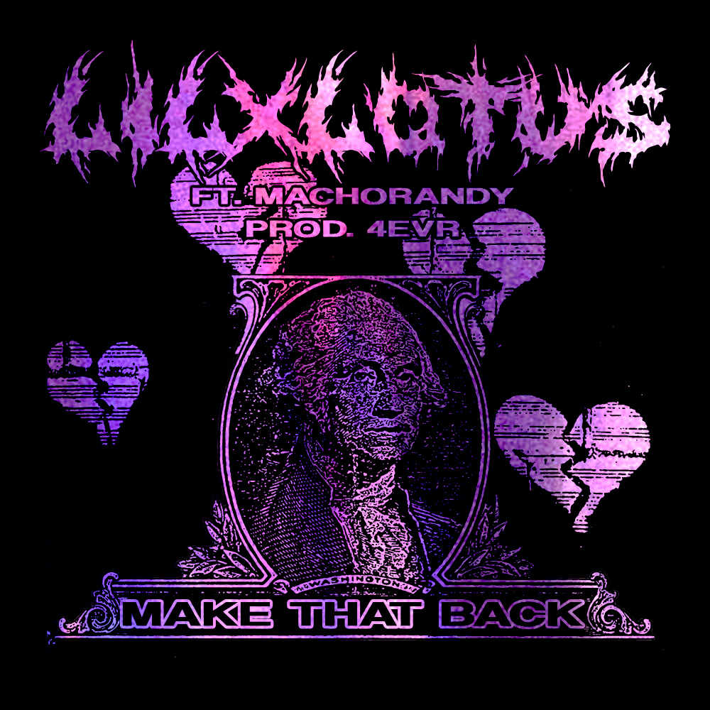 Album cover art for "Make That Back" by LiL Lotus & MachoRandy