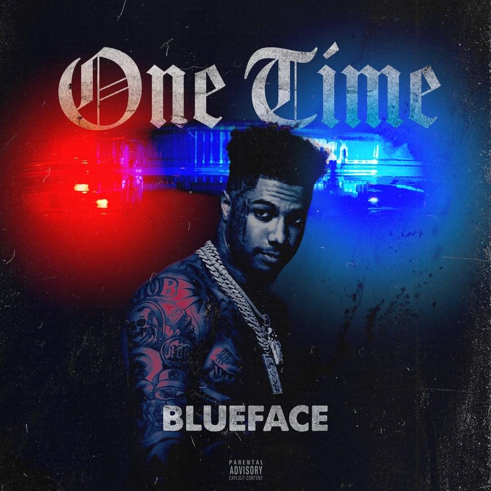 Album cover art for "One Time" by Blueface