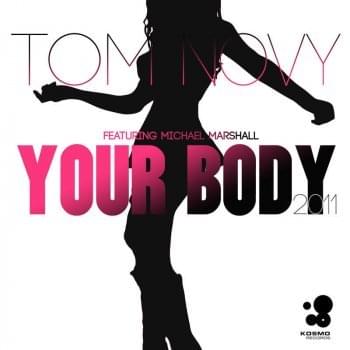 Your Body by Tom Novy
