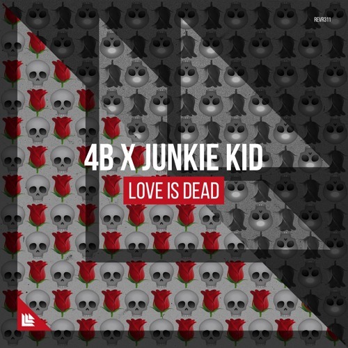Love Is Dead by 4B