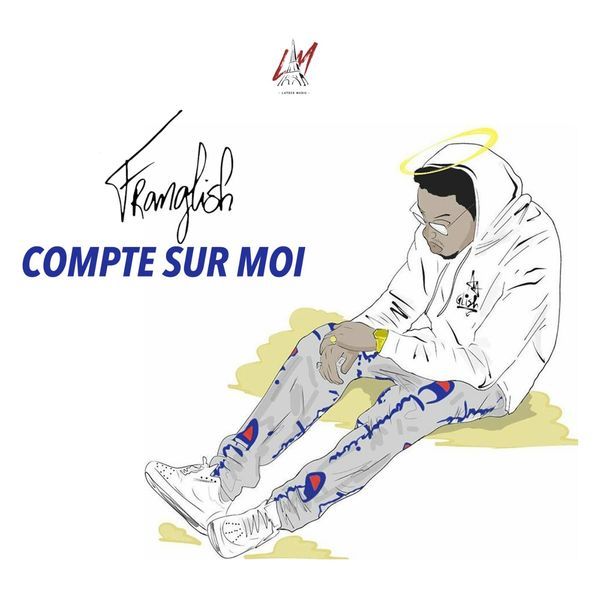 Compte sur moi by Franglish