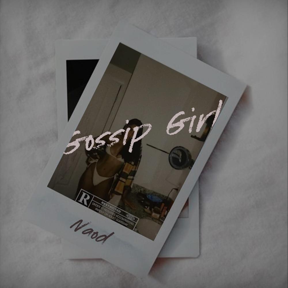 Album cover art for "Gossip Girl" by Naod