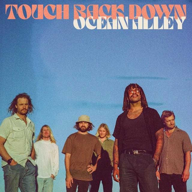 Album cover art for "Touch Back Down" by Ocean Alley