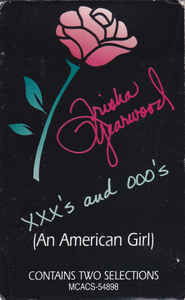 XXX’s and OOO’s (An American Girl) by Trisha Yearwood