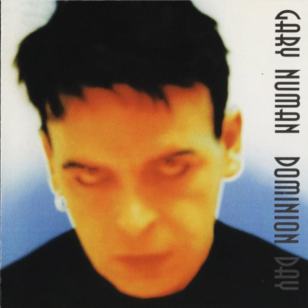 Album cover art for "Dominion Day" by Gary Numan
