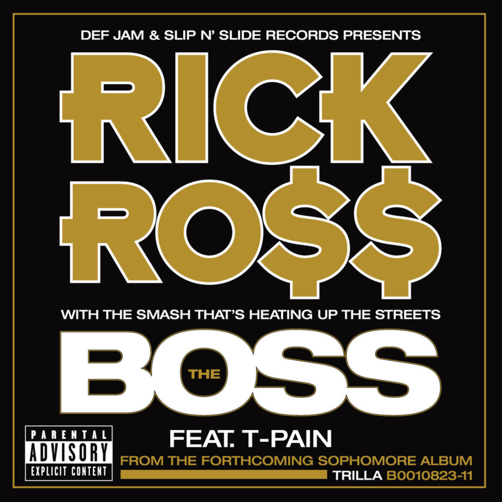 Album cover art for "The Boss" by Rick Ross & T-Pain