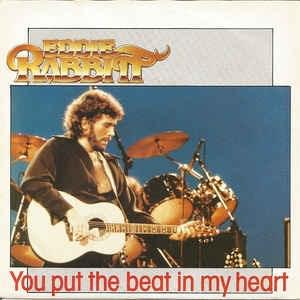 Album cover art for "You Put the Beat in My Heart" by Eddie Rabbitt