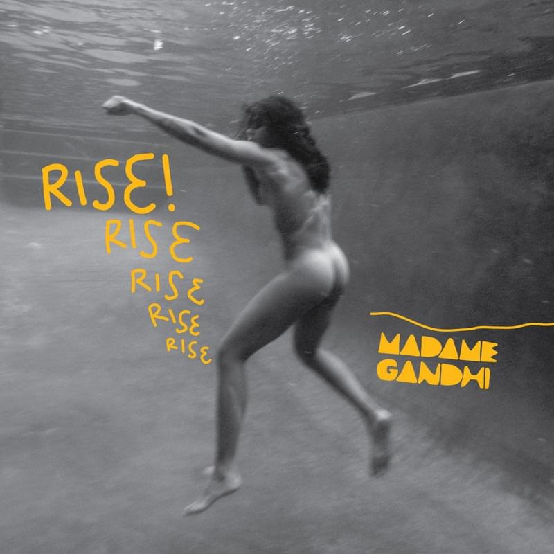 Album cover art for "Rise!" by Madame Gandhi