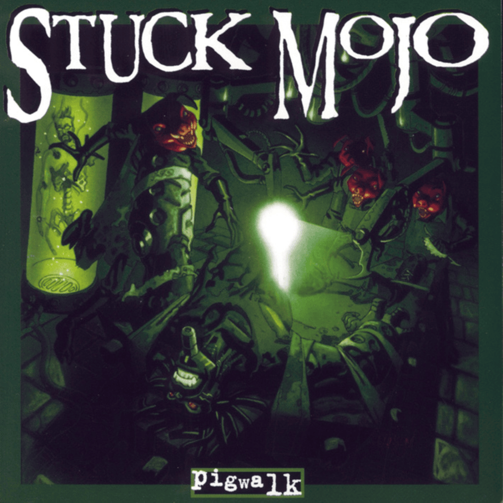 Inside My Head by Stuck Mojo