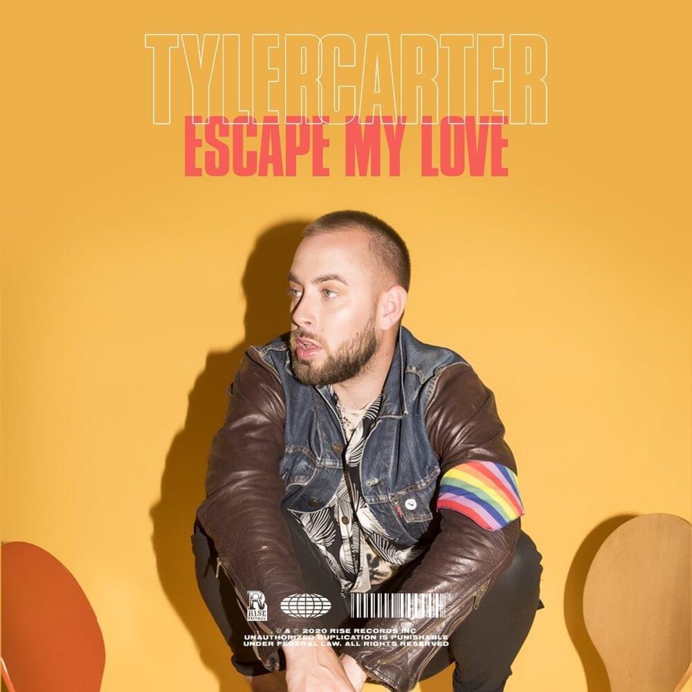 Album cover art for "Escape My Love" by Tyler Carter