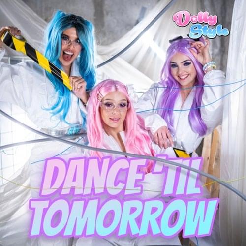 Album cover art for "Dance ‘Til Tomorrow" by Dolly Style