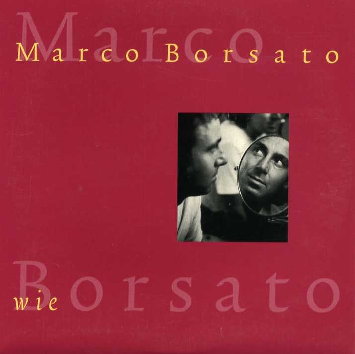 Album cover art for "Wie" by Marco Borsato