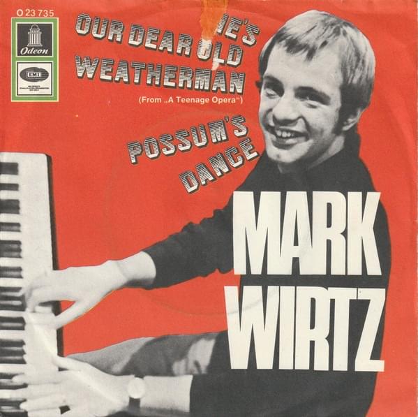 (He’s Our Dear Old) Weatherman by Mark Wirtz