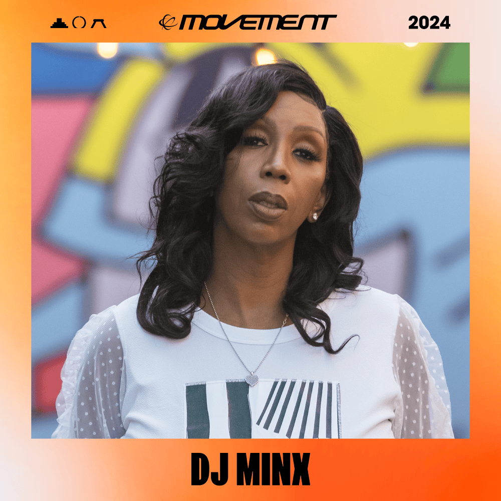 Cover image for DJ Minx at Movement Detroit 2024 (DJ Mix)
