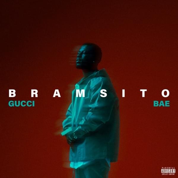 Album cover art for "Gucci bae" by Bramsito