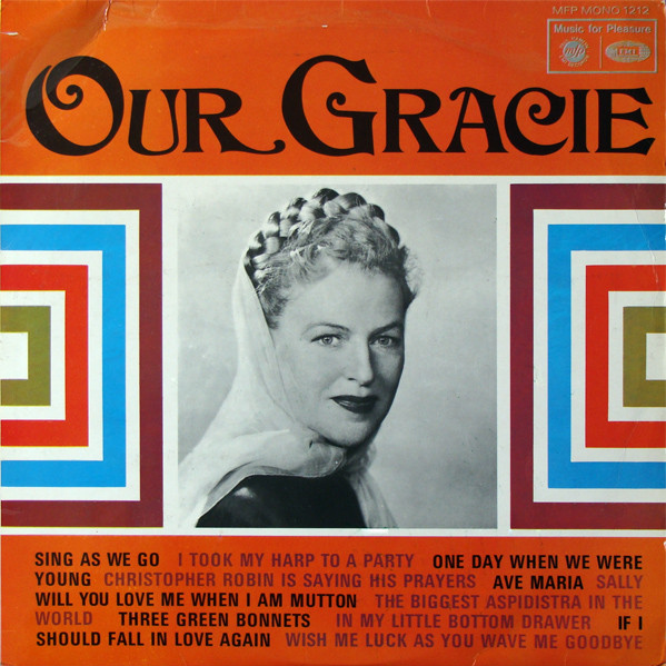 Ave Maria by Gracie Fields