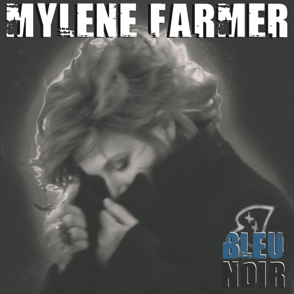 Album cover art for "Bleu Noir" by Mylène Farmer