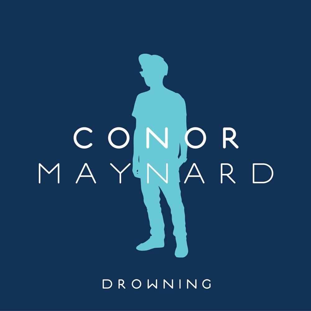 Album cover art for "Drowning" by Conor Maynard