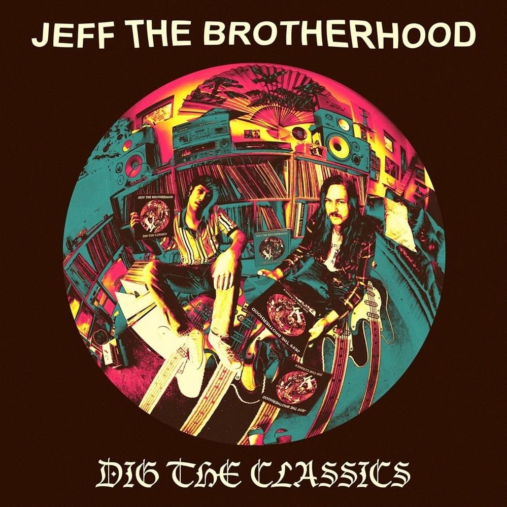 Mad Dog 20/20 by JEFF the Brotherhood