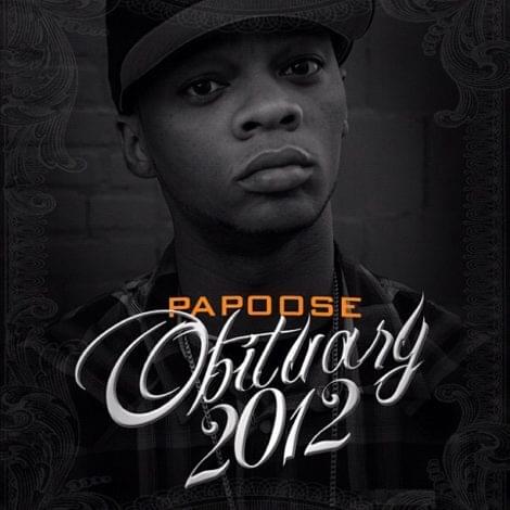 Album cover art for "Obituary 2012" by Papoose